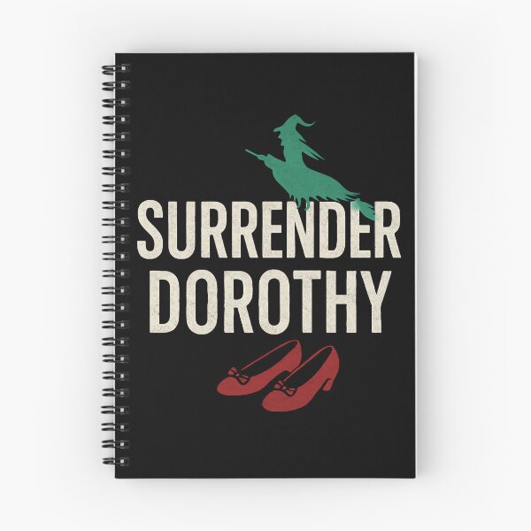 Item preview, surrender dorothy designed and sold by BrightNook.