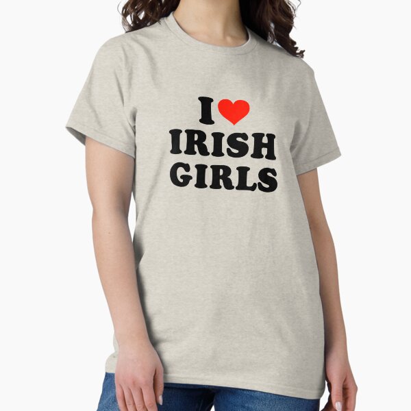 Item preview, I Love Irish Girls designed and sold by Beautiricart.