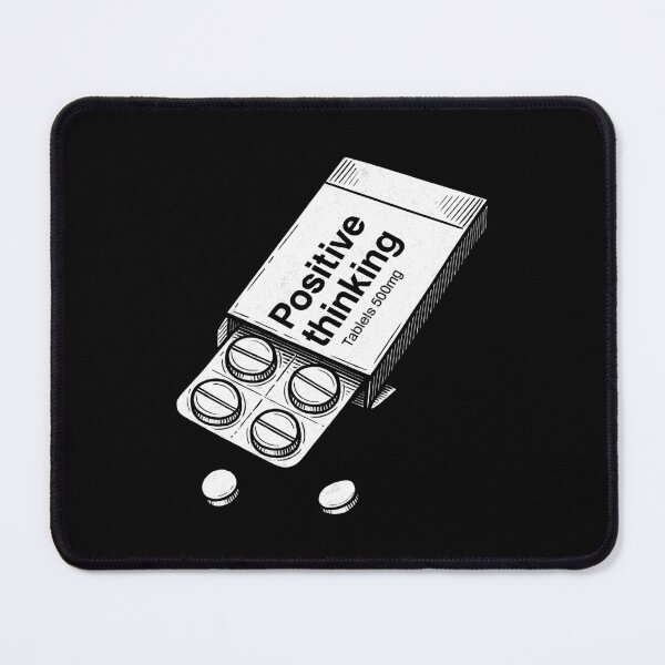 Item preview, Positive Thinking – 500mg of Mental Boost designed and sold by Monochromaniaus.