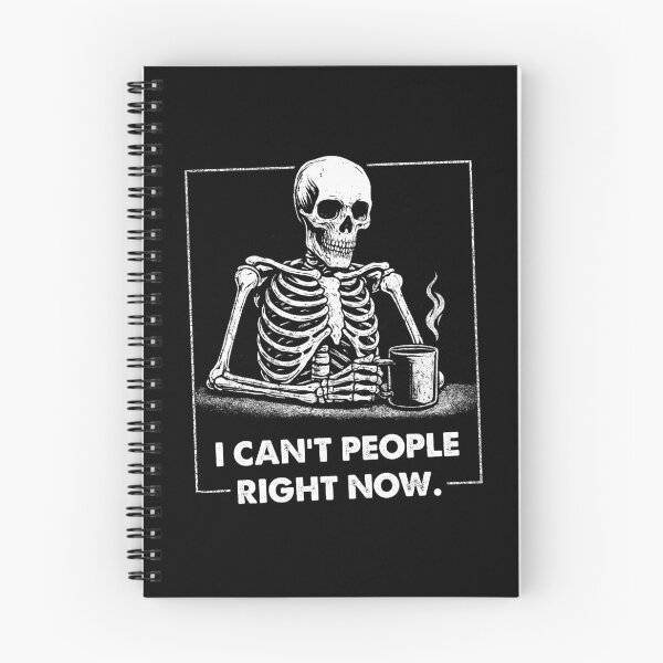 Item preview, I Can’t People Right Now – Skeletal Coffee Mood designed and sold by Monochromaniaus.