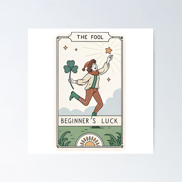 Item preview, The fool beginners luck  designed and sold by Lucky 777.