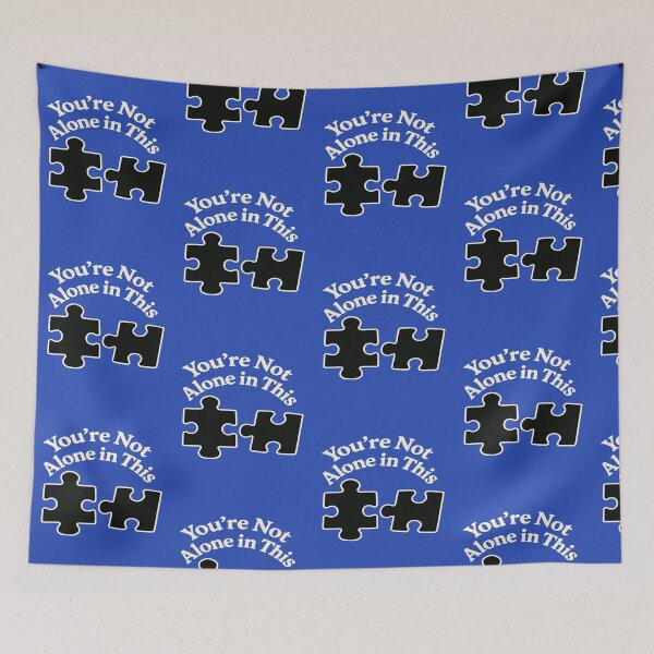 Item preview, You're not alone in this designed and sold by YourFavBuddy.