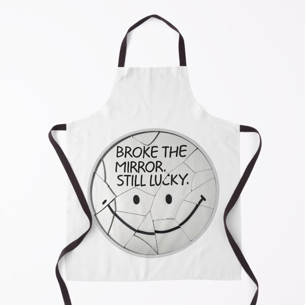 Item preview, Broke the mirror still lucky designed and sold by Lucky 777.