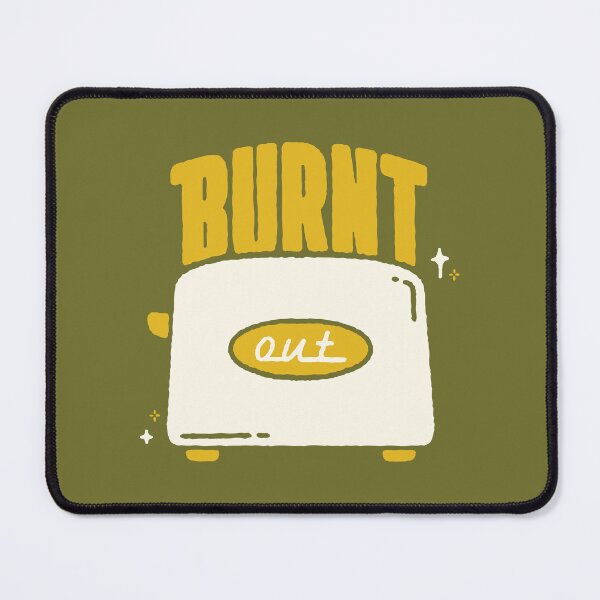 Item preview, Burnt Out designed and sold by Dangit Design.