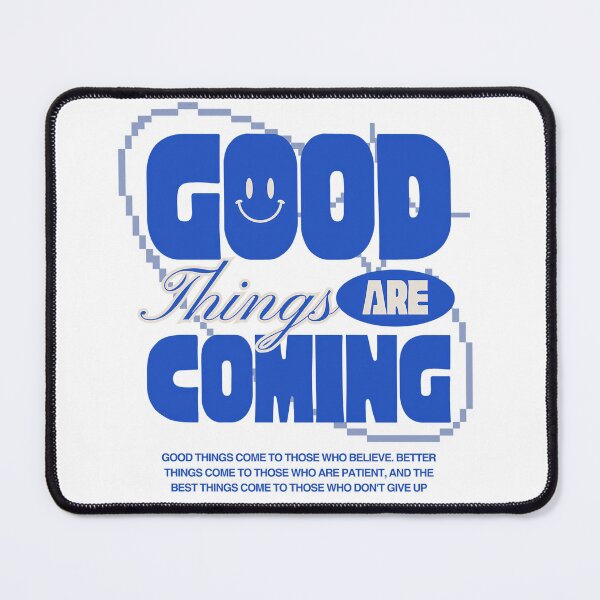 Item preview, Good Things Are Coming designed and sold by Maugseros.