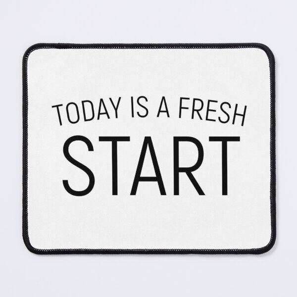 Item preview, Today Is a Fresh Start – Motivation Quote – New Beginning Design designed and sold by Camila  Ardila.