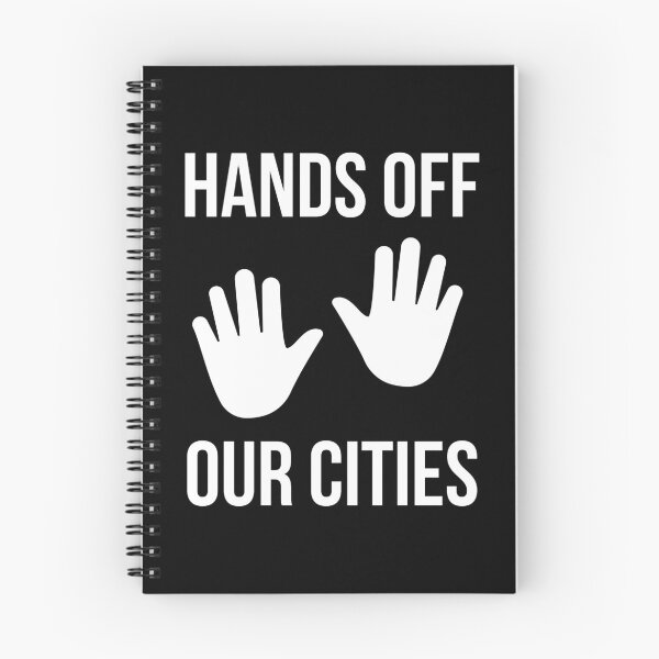 Item preview, Hands off our cities  designed and sold by Rachel the Artist .