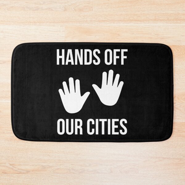 Item preview, Hands off our cities  designed and sold by Rachel the Artist .