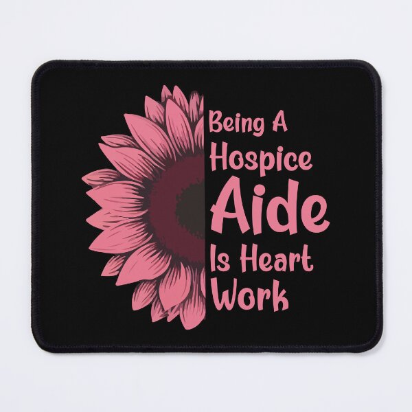 Item preview, Being A Hospice Aide is Heart Work For National Nurses Week designed and sold by Stick-Artistry.