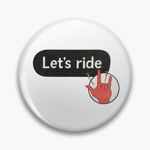 Item preview, Let's ride designed and sold by saysomethingbrand.