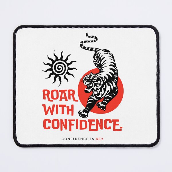 Item preview, Roar With Confidence designed and sold by Maugseros.