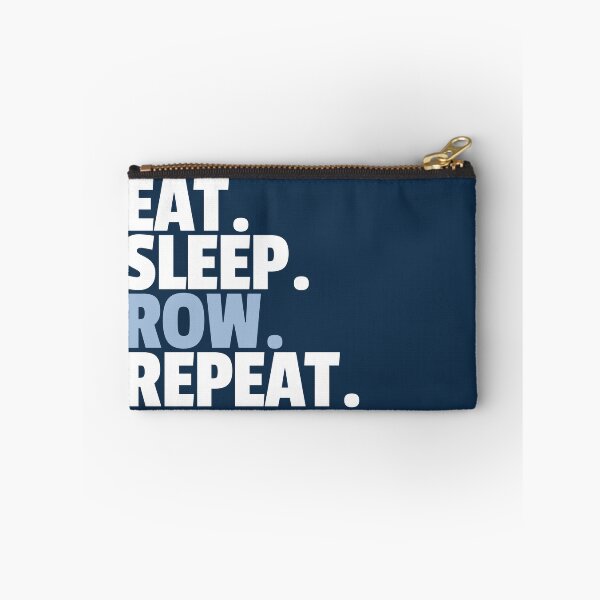 Item preview, Eat Sleep Row Repeat  designed and sold by MaryAller.