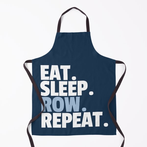 Item preview, Eat Sleep Row Repeat  designed and sold by MaryAller.