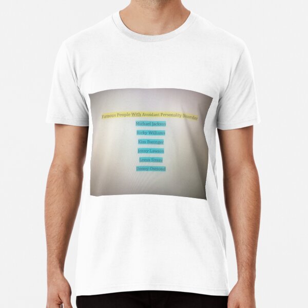 list-of-famous-people-with-avoidant-personality-disorder-t-shirt-for