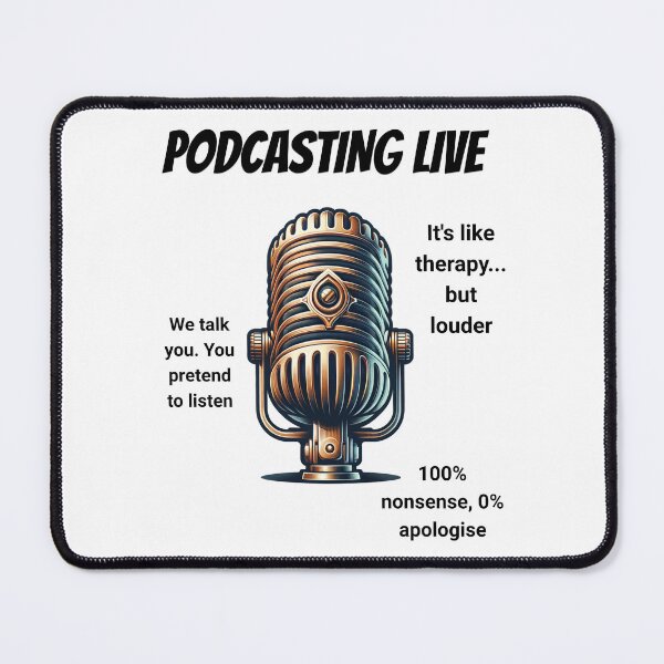 Item preview, Podcasting Live designed and sold by pikeprints.