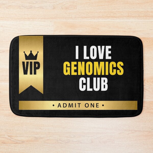 Item preview, I Love Genomics Club VIP Ticket designed and sold by MaryAller.