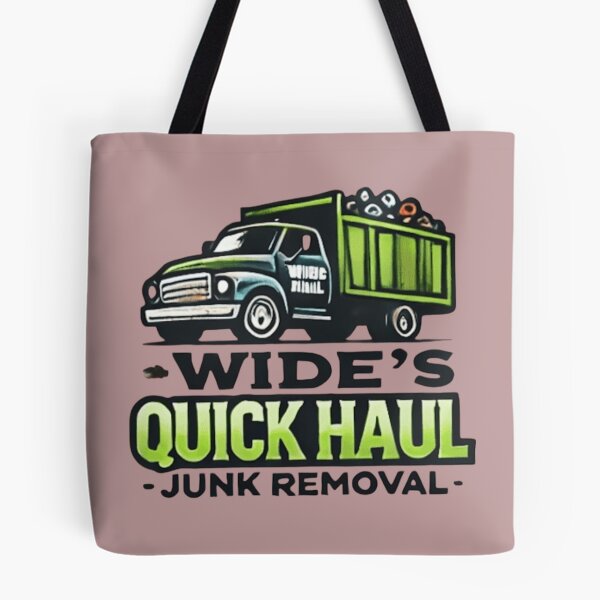 Item preview, Wide Quick Haul junk removal LLC  designed and sold by wide26.