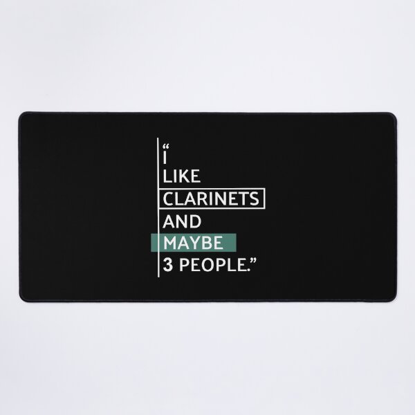 Item preview, I Like Clarinets Funny Quote designed and sold by MaryAller.