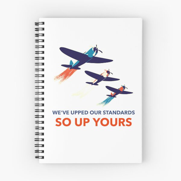 Item preview, We've upped our standards, so up yours designed and sold by OddDuckProduct.