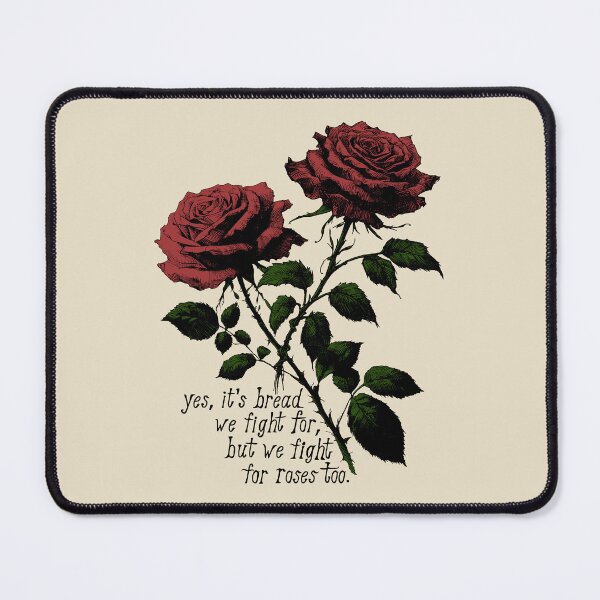 Item preview, We Fight For Roses Too - Bread and Roses designed and sold by SpaceDogLaika.
