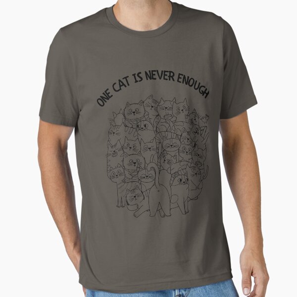 Artikel-Vorschau von Katzen T-Shirt für Katzenliebhaber „One Cat Is Never Enough“ Shirt, designt und verkauft von SmyrnaArtGalery.