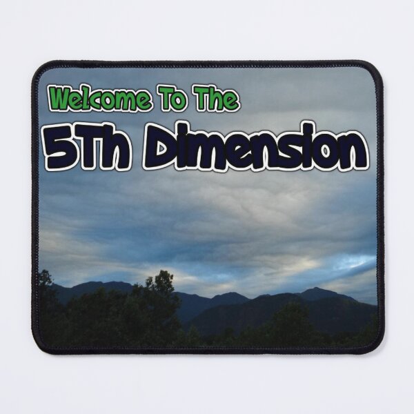 Item preview, Welcome To The 5Th Dimension Scenic designed and sold by SmashingDeals.
