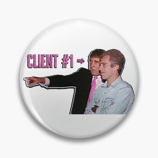 Item preview, Client number one on the Epstein list that doesn’t exist designed and sold by Signs for Dark Times.