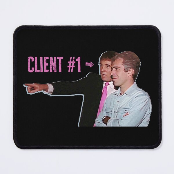 Item preview, Client number one on the Epstein list that doesn’t exist designed and sold by Signs for Dark Times.