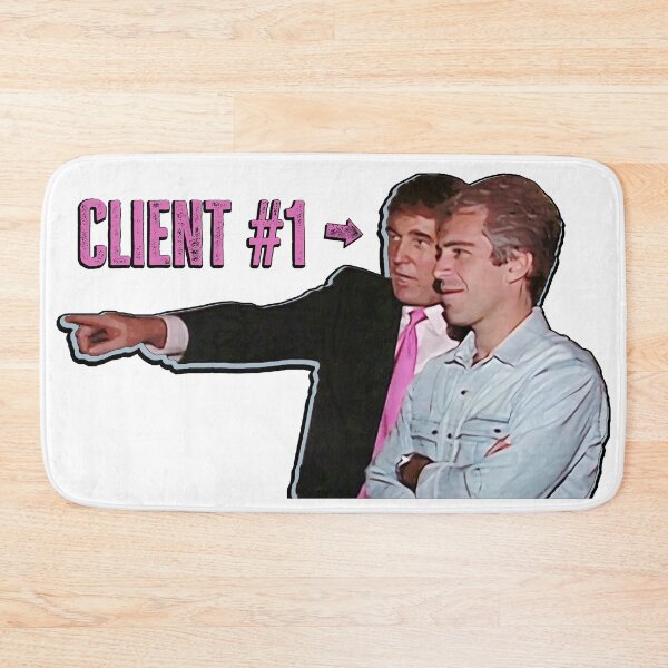 Item preview, Client number one on the Epstein list that doesn’t exist designed and sold by Signs for Dark Times.