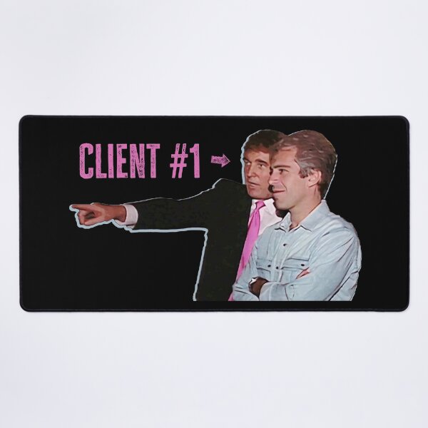 Item preview, Client number one on the Epstein list that doesn’t exist designed and sold by Signs for Dark Times.