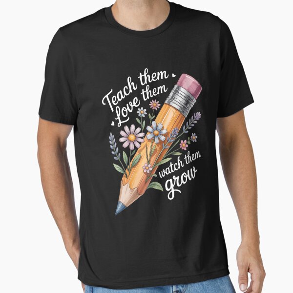 Item preview, Teach Them Love Them Watch Them Grow Back To School designed and sold by brynatshop.