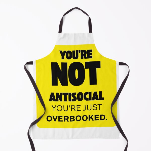 Item preview, Not Antisocial - Just Overbooked designed and sold by Obsessities.