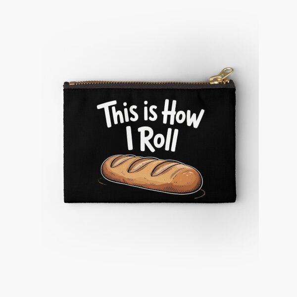 Item preview, This Is How I Roll Bread Baker designed and sold by DeadlockCrew.