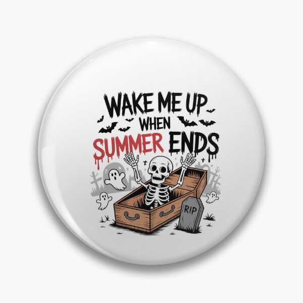Item preview, Wake Me Up When Summer Ends Halloween Vibes designed and sold by DeadlockCrew.