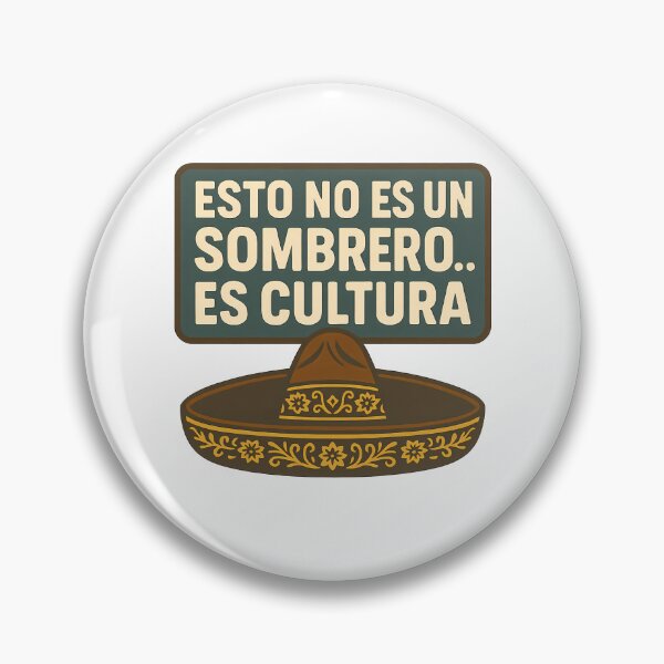 Artikelvorschau, Esto No Es Un Sombrero Es Cultura Erklärung zum spanischen Kulturerbe entworfen und verkauft von k3rstman1.