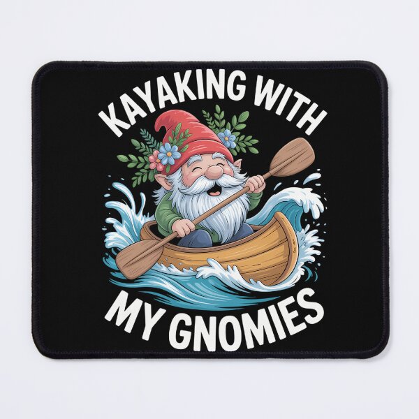 Item preview, Canoe Gnomes Funny Saying Paddling Kayaking Kayak designed and sold by savrmiller.
