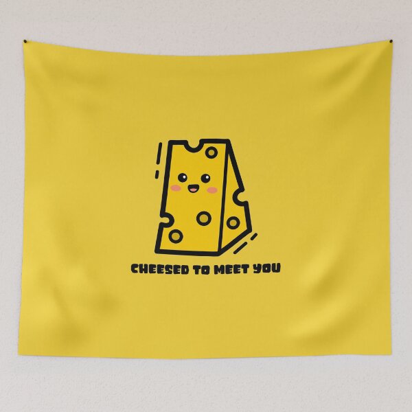 Item preview, cheesed to meet you designed and sold by sydney-syder.