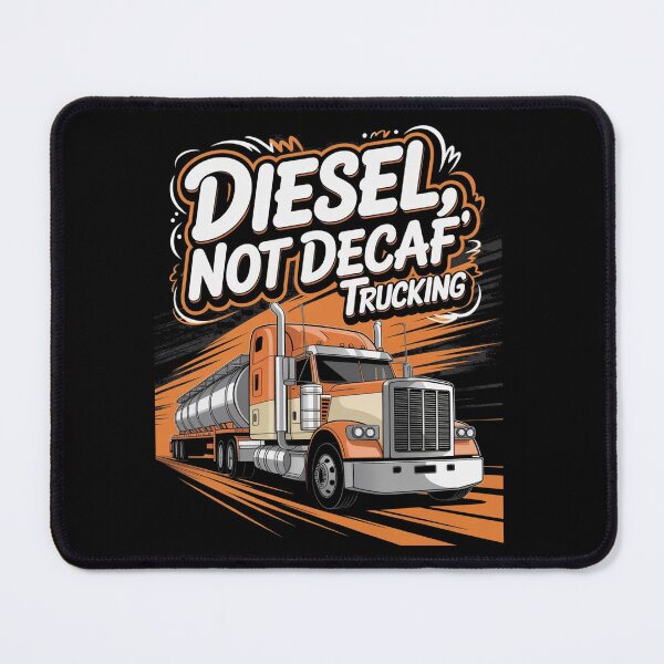 Item preview, Diesel not decaf - Diesel makes me happy - Highway truck - Keep trucking - Chrome dreams - Asphalt cowboy - Truck stop - Truck driver - American trucking designed and sold by JansenGS.