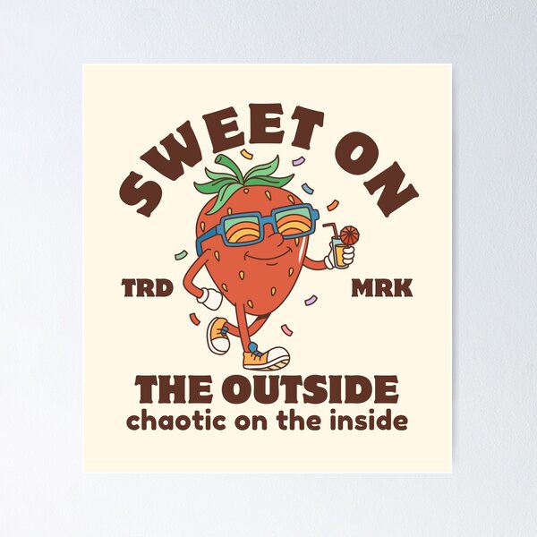 Item preview, Strawberry: sweet on the outside, chaotic on the inside designed and sold by Peerless-Prime.