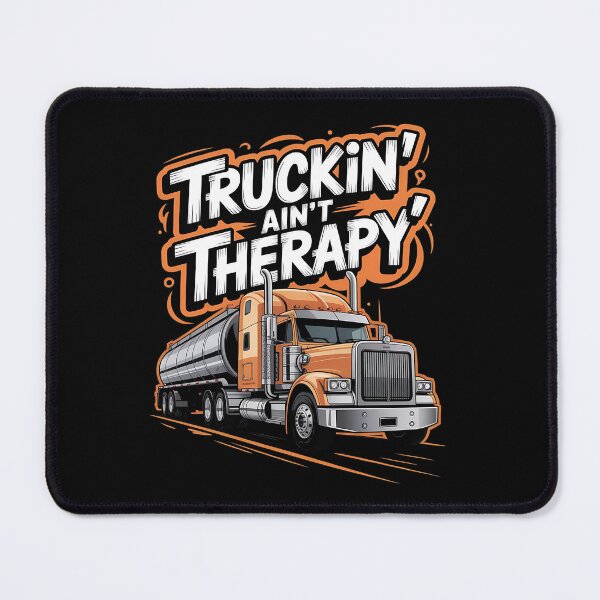 Item preview, Truckin' ain't therapy - American truckers - Highway truck - Keep trucking - Chrome dreams - Asphalt cowboy - Truck stop - Truck driver - American trucking designed and sold by JansenGS.