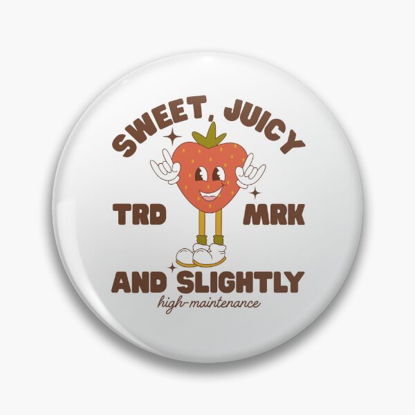 Item preview, Strawberry: Sweet, juicy and slightly high-maintenance designed and sold by Peerless-Prime.