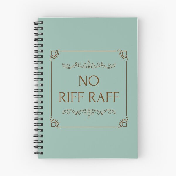 Item preview, Funny Quote No Riff Raff  designed and sold by GogoMojito.