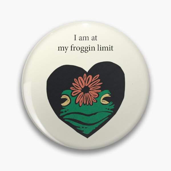 Item preview, I am at my froggin limit designed and sold by Print_gasm.