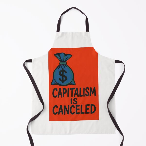 Item preview, Capitalism is Canceled Protest Graphic designed and sold by Places On Earth.