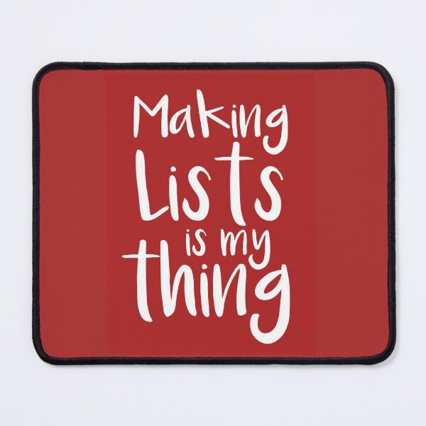 Item preview, Santa like to make lists.  Making lists is my thing designed and sold by GogoMojito.
