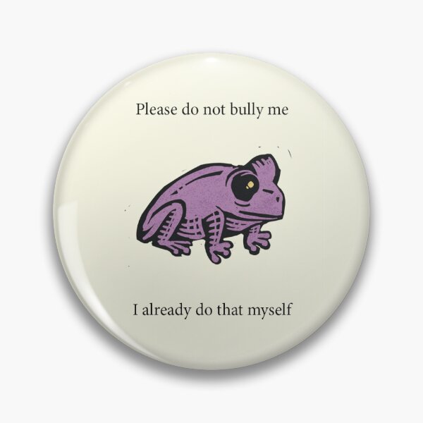 Item preview, Please do not bully me I already do that myself designed and sold by Print_gasm.