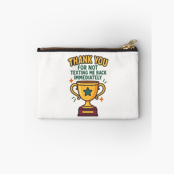 Item preview, Thank You for Not Texting Me Back Trophy  designed and sold by Places On Earth.