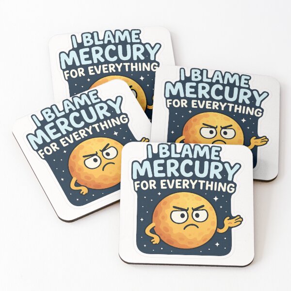 Item preview, I Blame Mercury for Everything Planet Poster designed and sold by Places On Earth.