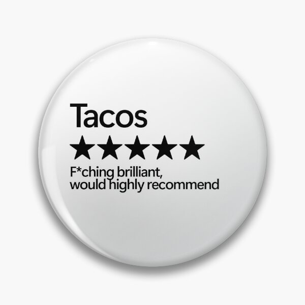 Item preview, Tacos Would Highly Recommend designed and sold by shitpostee.
