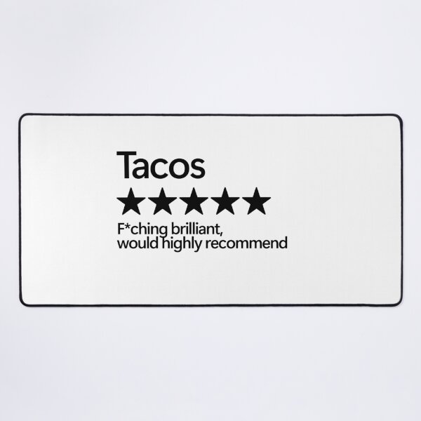 Item preview, Tacos Would Highly Recommend designed and sold by shitpostee.